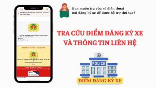 Hướng dẫn tra cứu điểm ĐĂNG KÝ XE và thông tin liên hệ